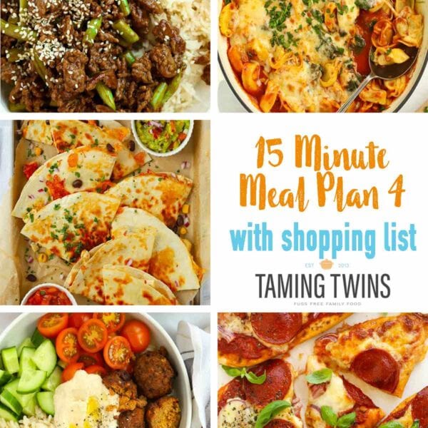Meal plan 4 in the Taming Twins summer series of 15 minute meals.