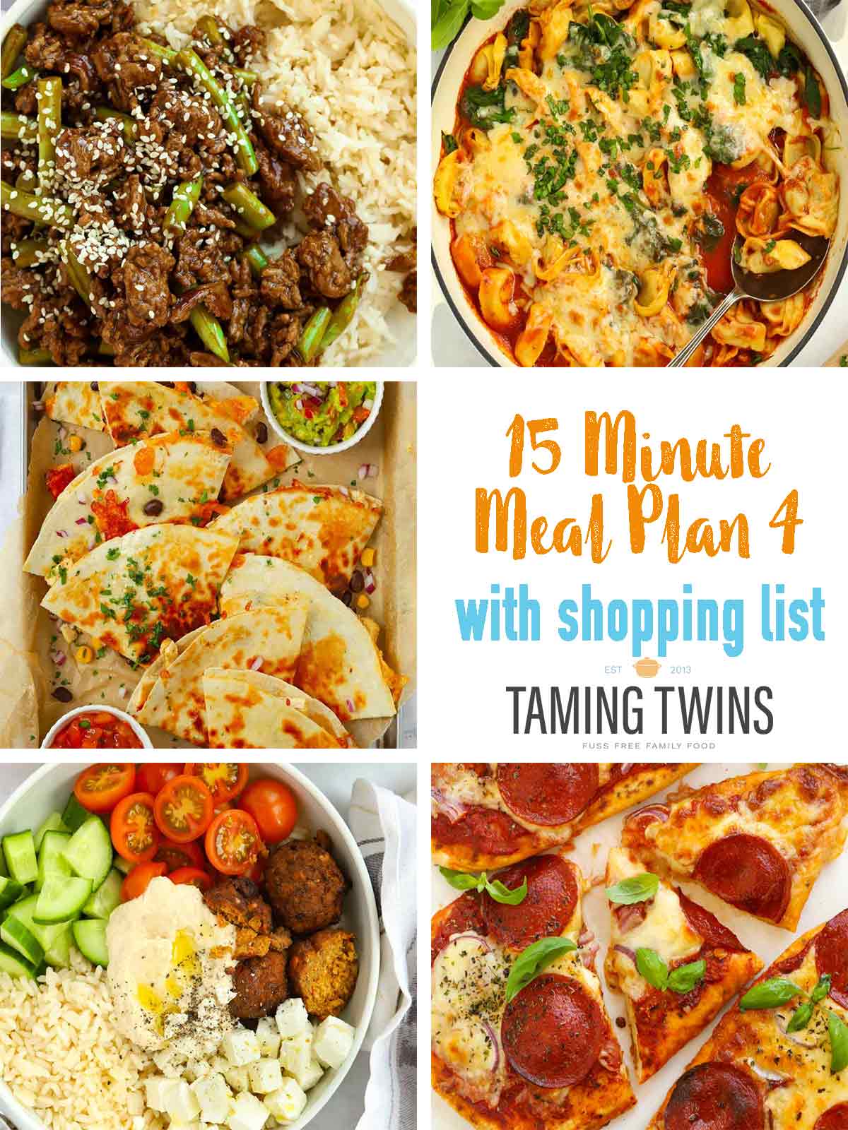 A poster for the Taming Twins 15 minute meals summer meal plan series, week 4.